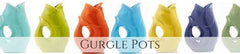 Gurgle Pots